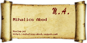 Mihalics Abod névjegykártya